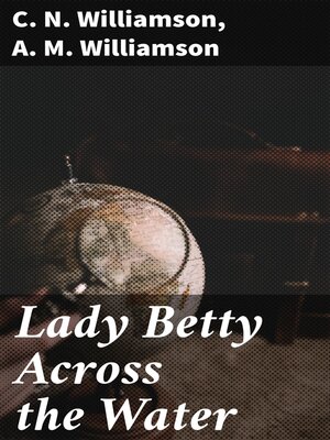 cover image of Lady Betty Across the Water